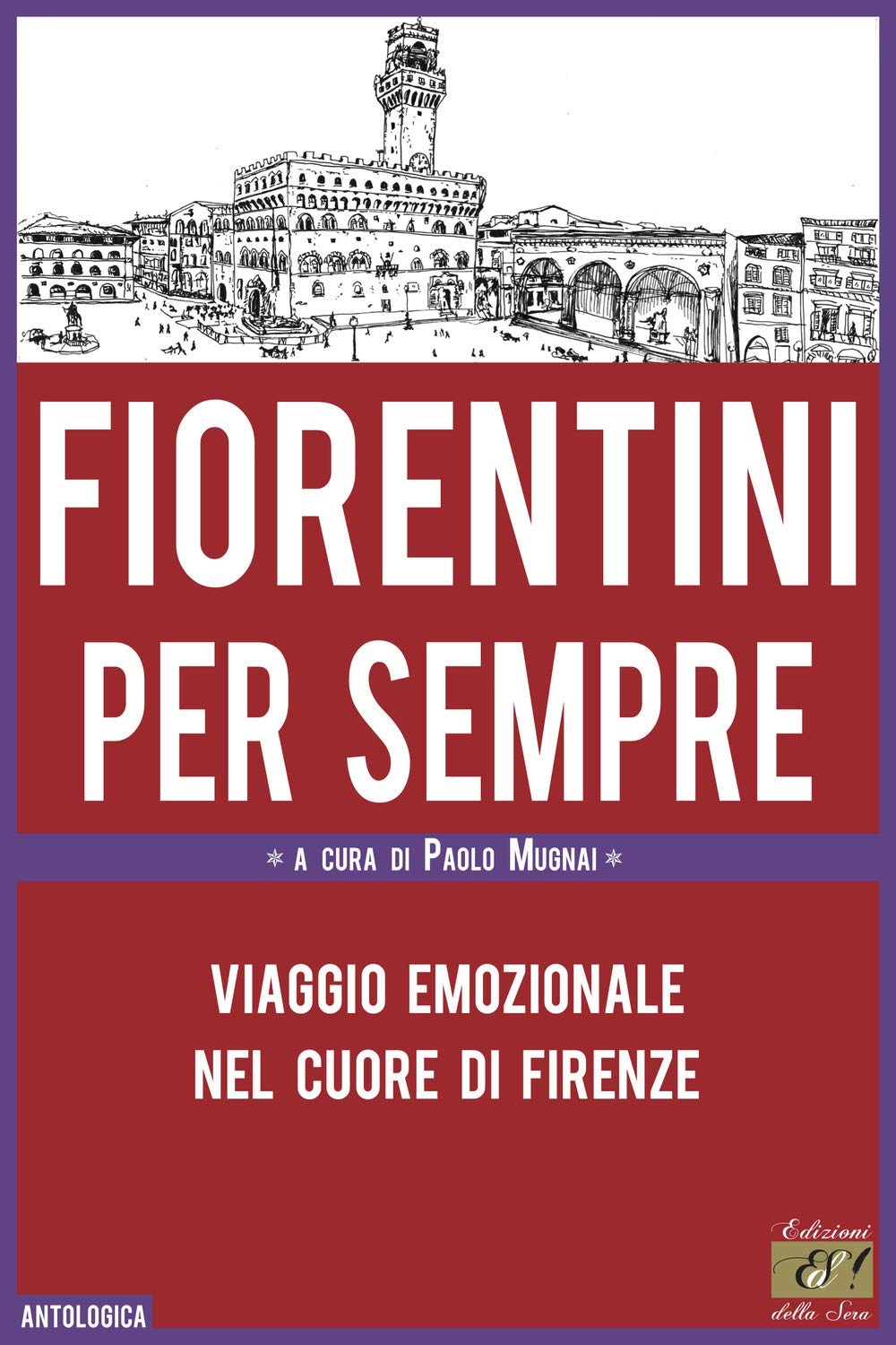 Fiorentini per sempre